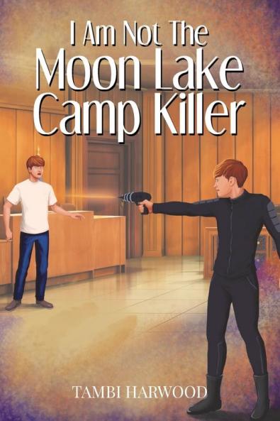 I Am Not The Moon Lake Camp Killer