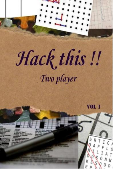 HACK THIS!!: TWO PLAYER