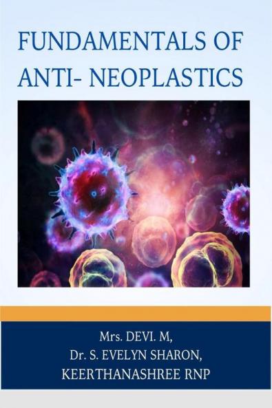 FUNDAMENTALS OF ANTI- NEOPLASTICS