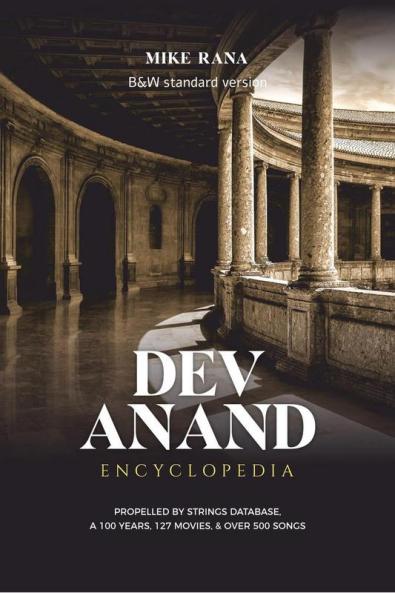 Encyclopedia Dev Anand - B&amp;W: Standard Format - A 100 years 125 movies & 500 songs
