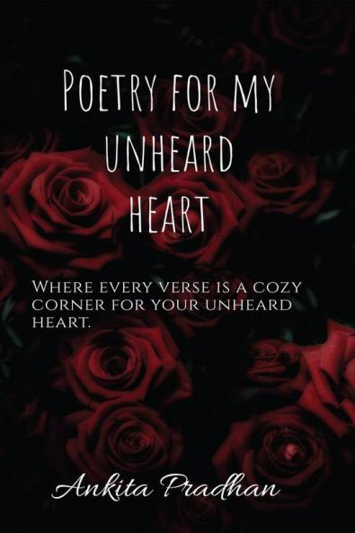 Poetry for my unheard heart