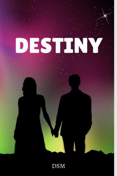 Destiny