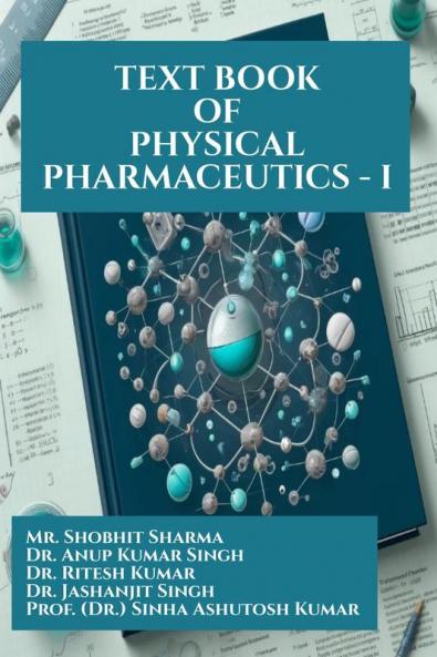 TEXT BOOK OF PHYSICAL PHARMACEUTICS - I