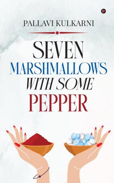 Seven Marshmallows with Some Pepper