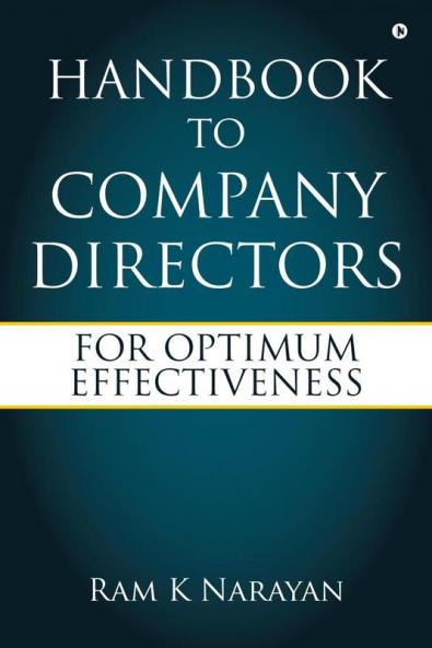 Handbook to Company Directors : For Optimum Effectiveness