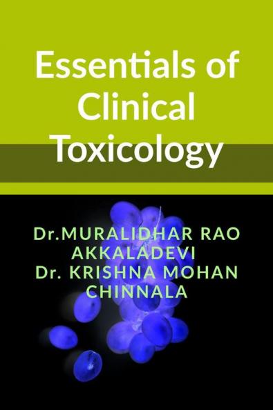 Essentials of Clinical Toxicology: Fundamentals and Concepts