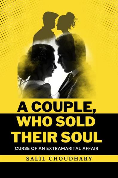 A Couple Who Sold Their Soul : Curse of extramarital affair