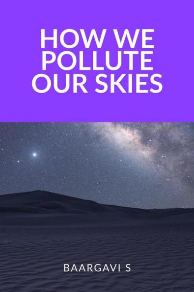 How we pollute our Skies