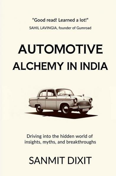 Automotive Alchemy In India