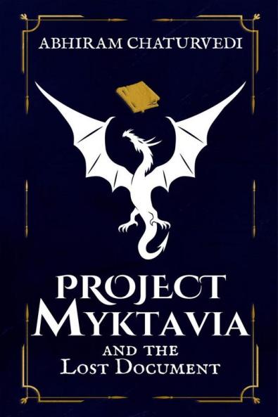 Project Myktavia and the Lost Document