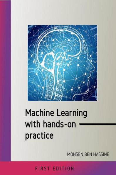 Machine learning with hands on practice