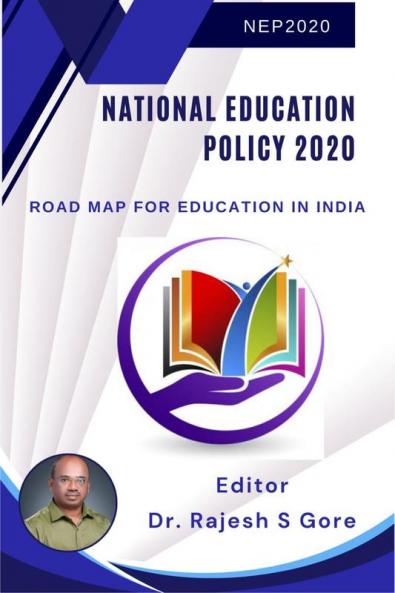 National Education Policy 2020: Road Map for Education in India