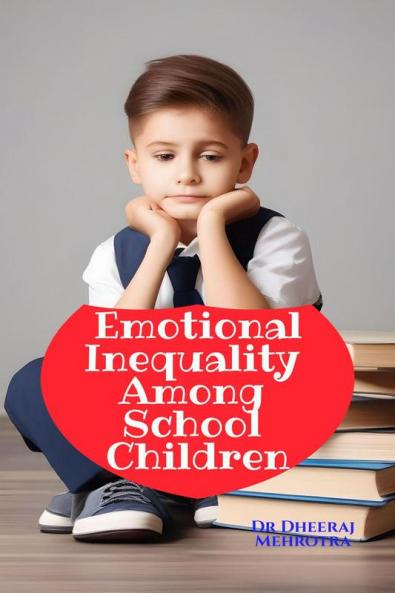 Emotional Inequality Among School Children