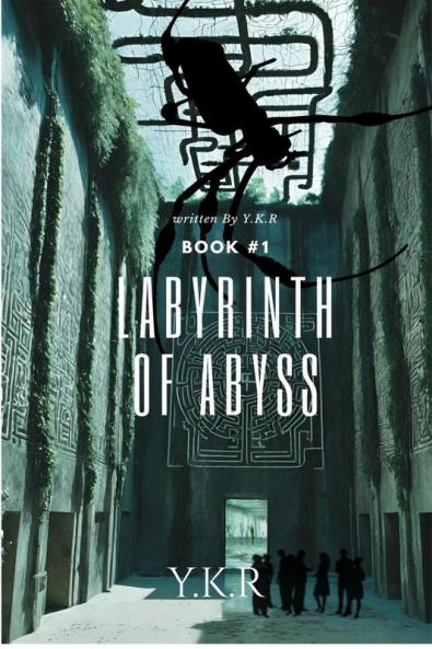 Labyrinth of abyss: Book 1