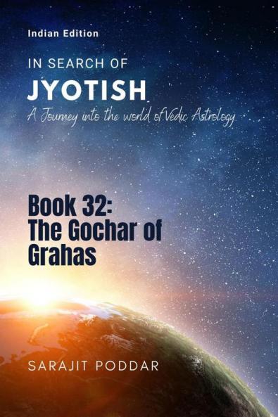 The Gochar of Grahas: A Journey into the World of Vedic Astrology