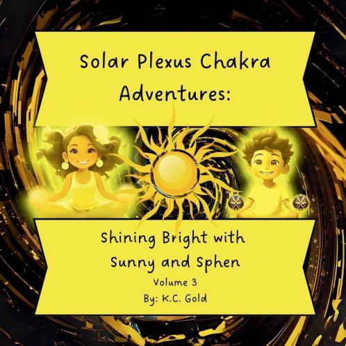 Solar Plexus Chakra Adventures