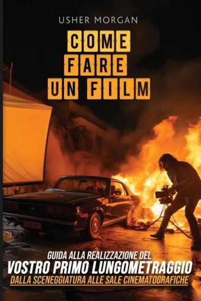 Come Fare Un Film