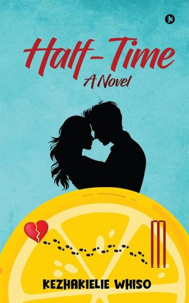 Half - Time:  A Novel