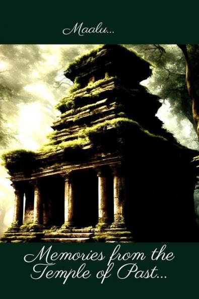 Memories From The Temple Of Past...