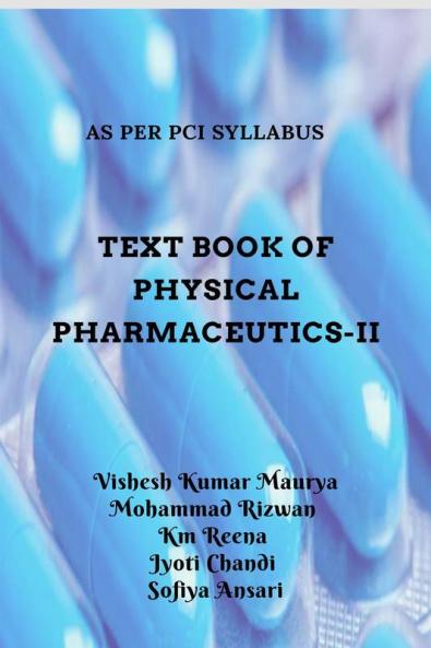 TEXT BOOK OF PHYSICAL PHARMACEUTICS-II