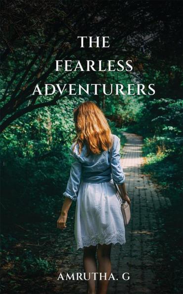 The Fearless Adventurers