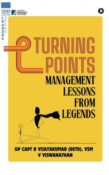 Turning Points: Management Lessons from Legends