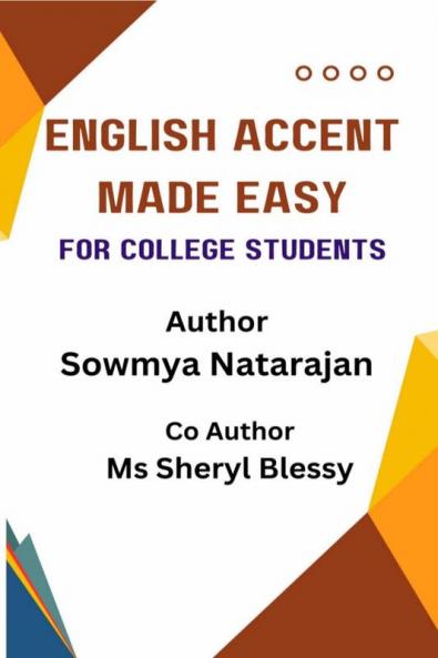 English Accent Made Easy:: For College Students