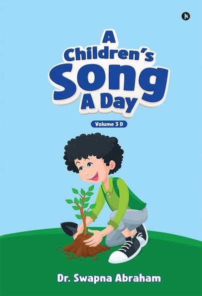 A Children's Song A Day: Volume 3 D