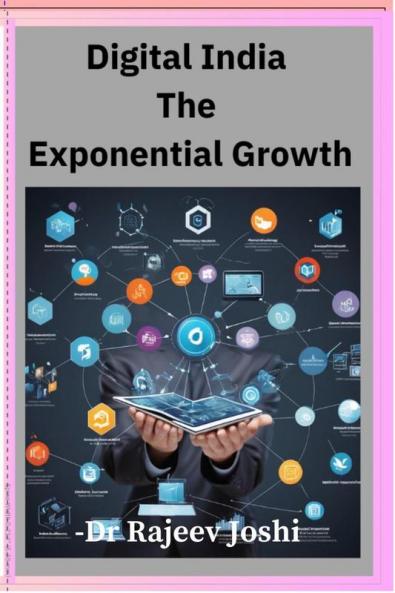 Digital India  The  Exponential Growth