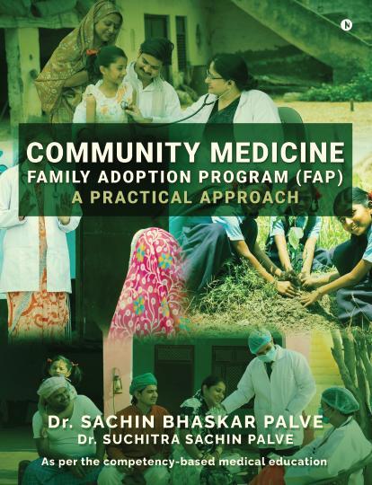 Community Medicine - Family Adoption Program (FAP): A Practical Approach