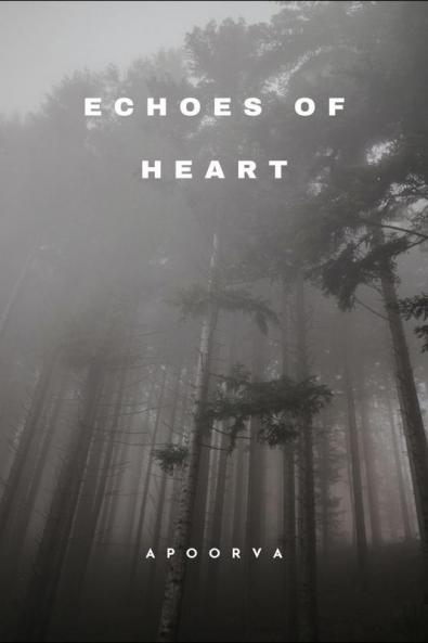 &quot;Echoes of the Heart&quot;