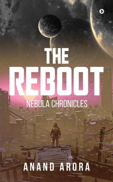 The Reboot: Nebula Chronicles