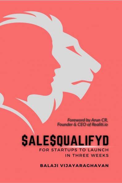 Salesqualifyd: for startups to launch in three weeks!