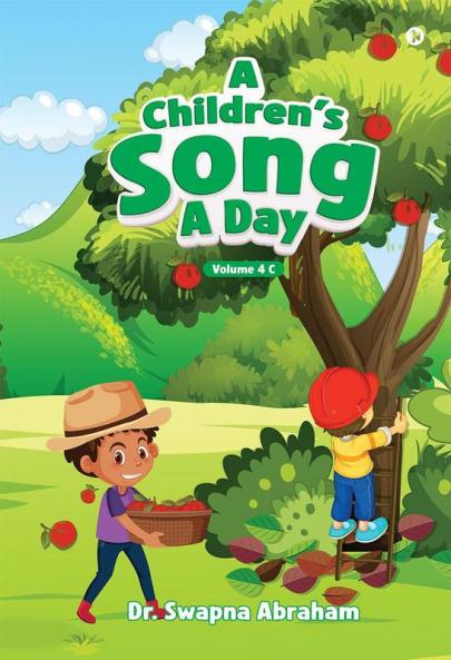 A Children's Song A Day: Volume 4 C