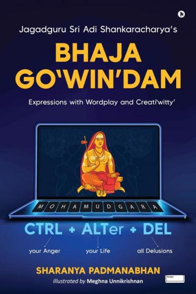 Jagadguru Sri Adi Shankaracharya's Bhaja Go'WIN'dam: Expressions with Wordplay and Creati'witty'