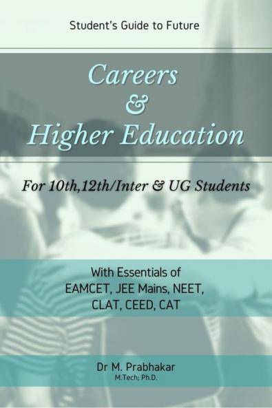 Careers & Higher Education: Student's Guide to Future