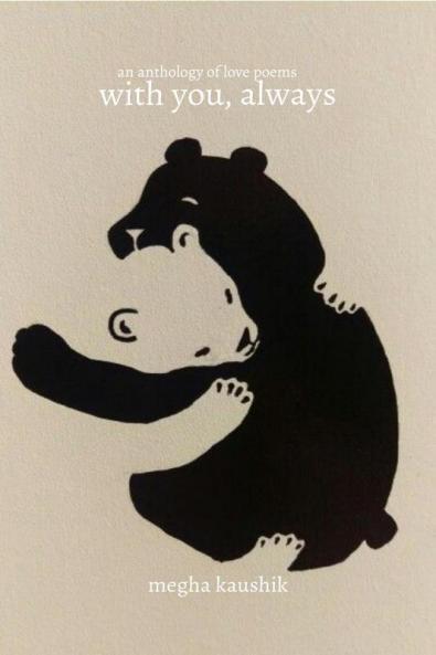 with you always: an anthology of love poems