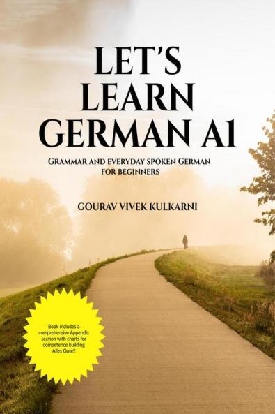 Let’s Learn German A1: Grammar and everyday spoken German for beginners