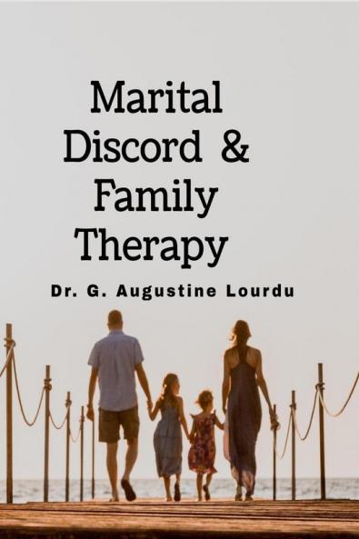 Marital Discord and Family Therapy: Family Therapy