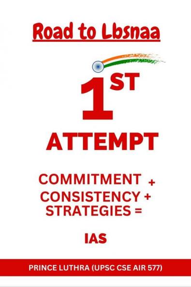 Road to LBSNAA: 1st Attempt