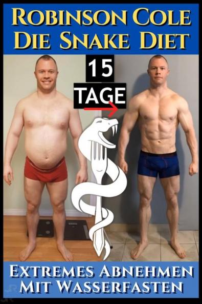 Cole Robinson. Die Snake Diet