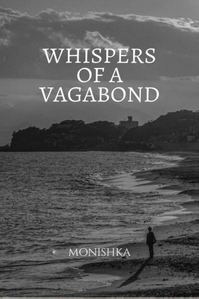Whispers of a Vagabond