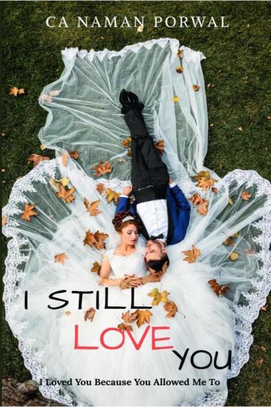 I Still Love You: I Loved You Because You Allowed Me To