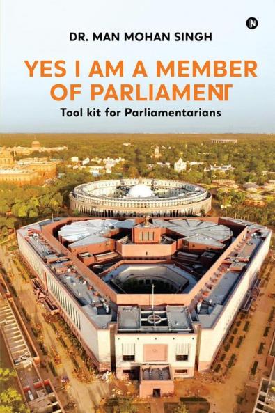 Yes I am a Member of Parliament: Tool kit for Parliamentarians