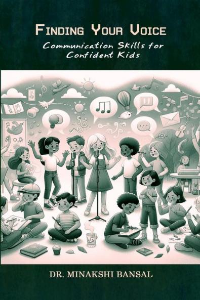 Finding Your Voice: Communication Skills for Confident Kids