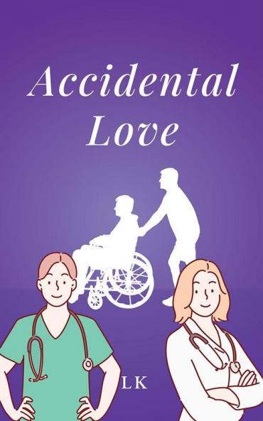 ACCIDENTAL LOVE