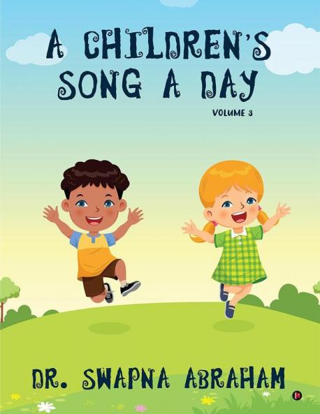 A Children's Song A Day: Volume 3