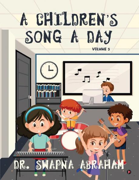 A Children's Song A Day: Volume 5