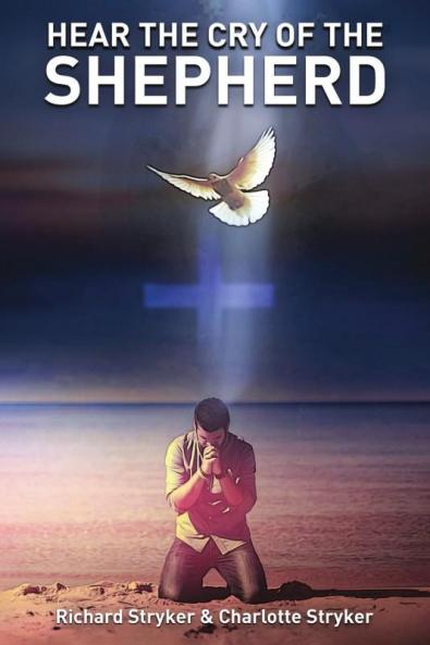 Hear The Cry of The Shepherd