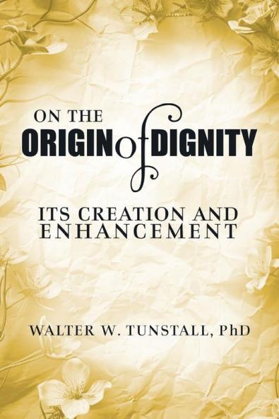 On the Origin of Dignity